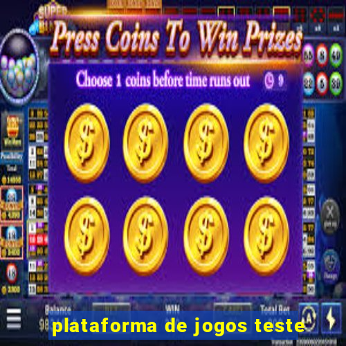 plataforma de jogos teste